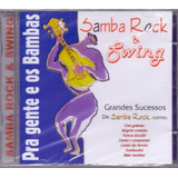 Cd Samba Rock E Swing   Pra Gente E Os Bambas Vol 2