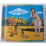 Cd Samuel O Menino Que Ouviu A Deus playback Lacrado