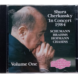 Cd Schumann Brahms Shura Cherkassy In Concert 1984