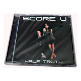 Cd Score U Half Truth House