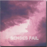Cd Senses Fail   Pull The Thorns From Your Heart