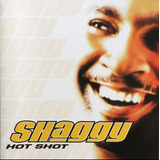 Cd Shaggy Hot Shot Importado Made In The Eu Novo Lacrado