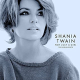 Cd Shania Twain   Not Just A Girl  the Highlights  Shania Tw