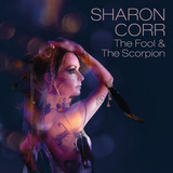 Cd Sharon Corr The Fool The Scorpion
