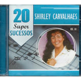 Cd Shirley Carvalhaes 20