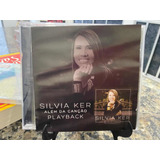 Cd Silvia Ker Além Da Canção Playback
