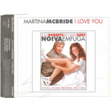 Cd Single martina Mcbride i Love