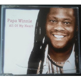 Cd Single Papa Winnie All Of My Heart Importado Europa