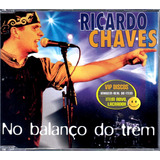 Cd Single Ricardo Chaves No Balanço