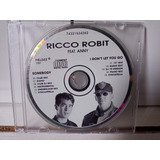Cd Single Ricco Robit Somebody Euro Dance Freestyle Raro