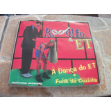 Cd Single   Rodolfo E Et A Dança Do Et   Funk Da Cozinha