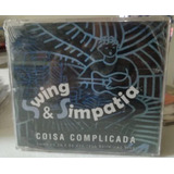 Cd Single Swing E Simpatia Coisa Complicada lacrado Fabrica 