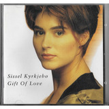 Cd Sissel Kyrkjebo Gift Of Love Importado Rarissimo