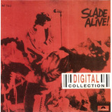 Cd Slade Alive
