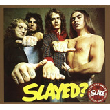 Cd Slade Slayed Remastered Europeu Original Lacrado Nfe