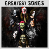Cd Slipknot Greatest Song