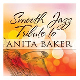 Cd Smooth Jazz Tributo A Anita Baker
