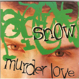 Cd Snow   Murder Love