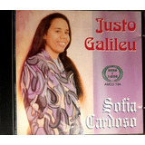 Cd Sofia Cardoso Justo Galileu