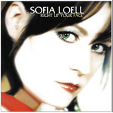 Cd Sofia Loell   Right Up Your Face