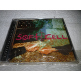 Cd Soft Cell   Cruelty Without Beauty Br Lacrado
