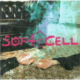 Cd Soft Cell   Cruelty