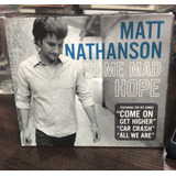 Cd Some Mad Hope Matt Nathanson