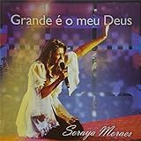 CD Soraya Moraes Grande é O Meu Deus