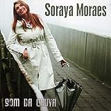 CD Soraya Moraes Som Da Chuva