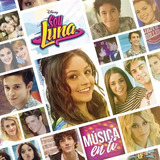 Cd Sou Luna Música En Ti Série Disney Pop Teen Lacrado