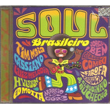 Cd Soul Brasileiro Ed Motta Claudinho E Buchecha Marcio Goro