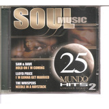 Cd Soul Music 25 Mundo Hits