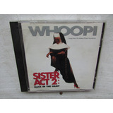 Cd Soundtrack Sister Act 2 Back In The Habit Whoopi Gouberg