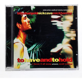 Cd Soundtrack To Have And To Hold Importado Nick Cave Tk0m