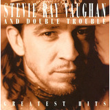 Cd Stevie Ray Vaughan And Double Trouble   Greatest Hits