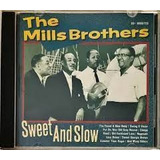 Cd Sweet And Slow The Mills