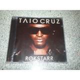 Cd Taio Cruz Rokstarr Album De 2010