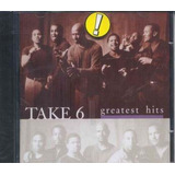 Cd Take 6 Greatest Hits Original Lacrado Novo