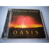 Cd Tangerine Dream Oasis Soundtrack lacrado 