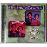 Cd   Taviano E Tavares   Dose Dupla   Vol  2
