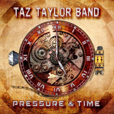 Cd Taz Taylor Band pressure   Time  hard Rock Aor
