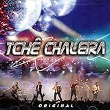 CD Tche Chaleira Original