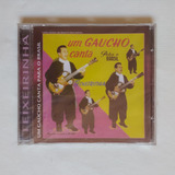 Cd Teixeirinha Um Gaucho