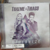 Cd Thaeme E Thiago