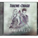 Cd Thaeme E Thiago
