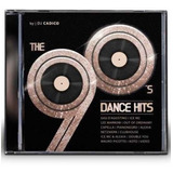 Cd  The 90 s Dance Hits   By Dj Cadico  Dance Anos 90 