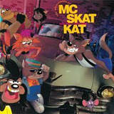 Cd The Adventures Of Mc Skat Kat Mc Skat   The Stra