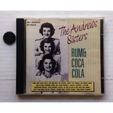 Cd The Andrews Sisters   Rum   Coca Cola  1990