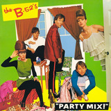Cd The B 52 s Party Mix 