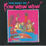Cd The Best Of Bow Wow Wow raridade 